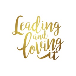 Leading and Loving It