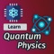 Learn Quantum Physics app is designed for students as well as research & teaching professionals