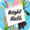 Bright Math - Math equation and math arithmetics ability convey you the enjoyable practices and workout to beautify your math competencies