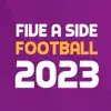 Five A Side Football 2023 App Positive Reviews