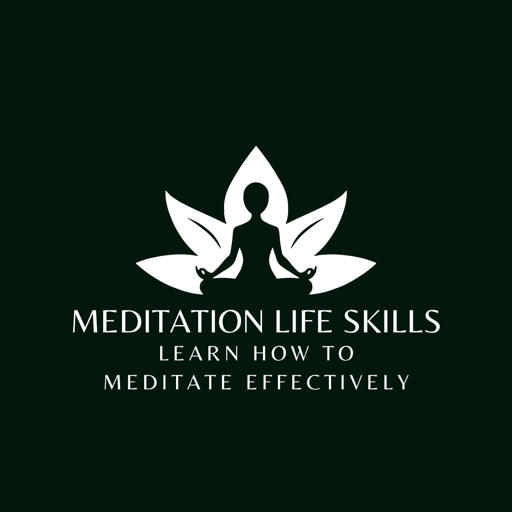 Meditation Life Skills