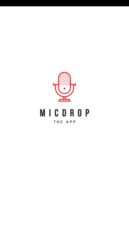 MicDrop - The App