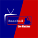 BaseBall Live Matches