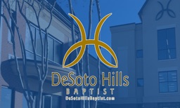 Desoto Hills Baptist Live