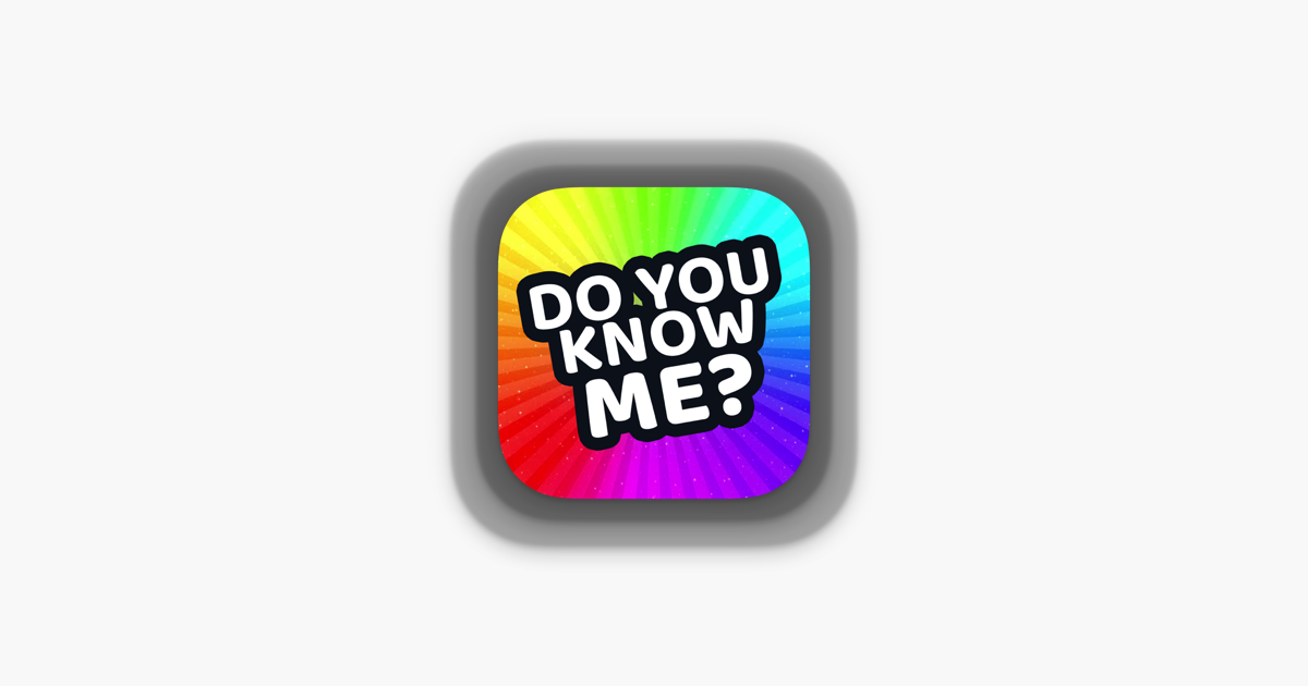 How Well Do You Know Me? on the App Store