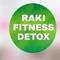 Welcome to Raki Fitness Detox, your personalized wellness companion