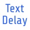 Icon Text Delay - Schedule SMS