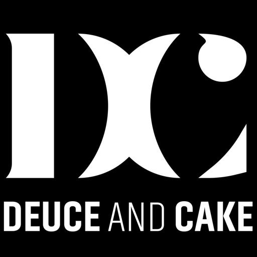 Deuce & Cake
