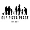 Our Pizza Place