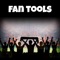Fan Tools is the first app made for fans