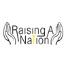 Raising a Nation