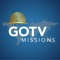 GOTV Missions is a mission-based streaming service built on the principles of the Seventh-Day Adventist church