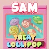 Sam treat lollipop