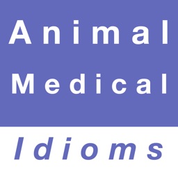 Animal & Medical idioms