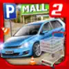 Shopping Mall Car Parking Sim