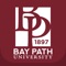 The Bay Path app brings services to your fingertips and enables you to connect with your classmates and friends