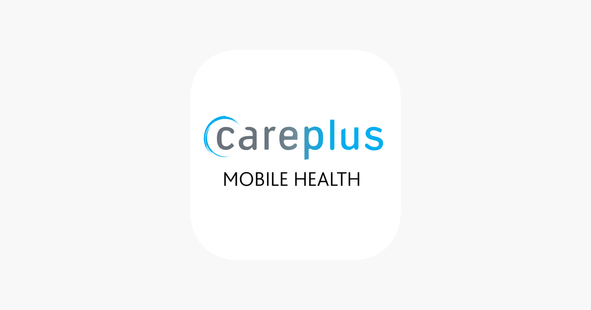 CarePlus Mobile Health on the App Store