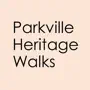 Parkville Heritage Walks