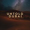 Untold Dubai - Extasy App SRL