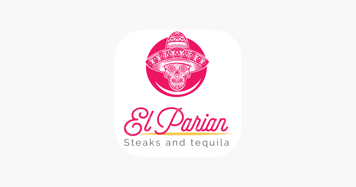 ‎El Parian Steaks & Tequila on the App Store