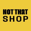 Not That Shop