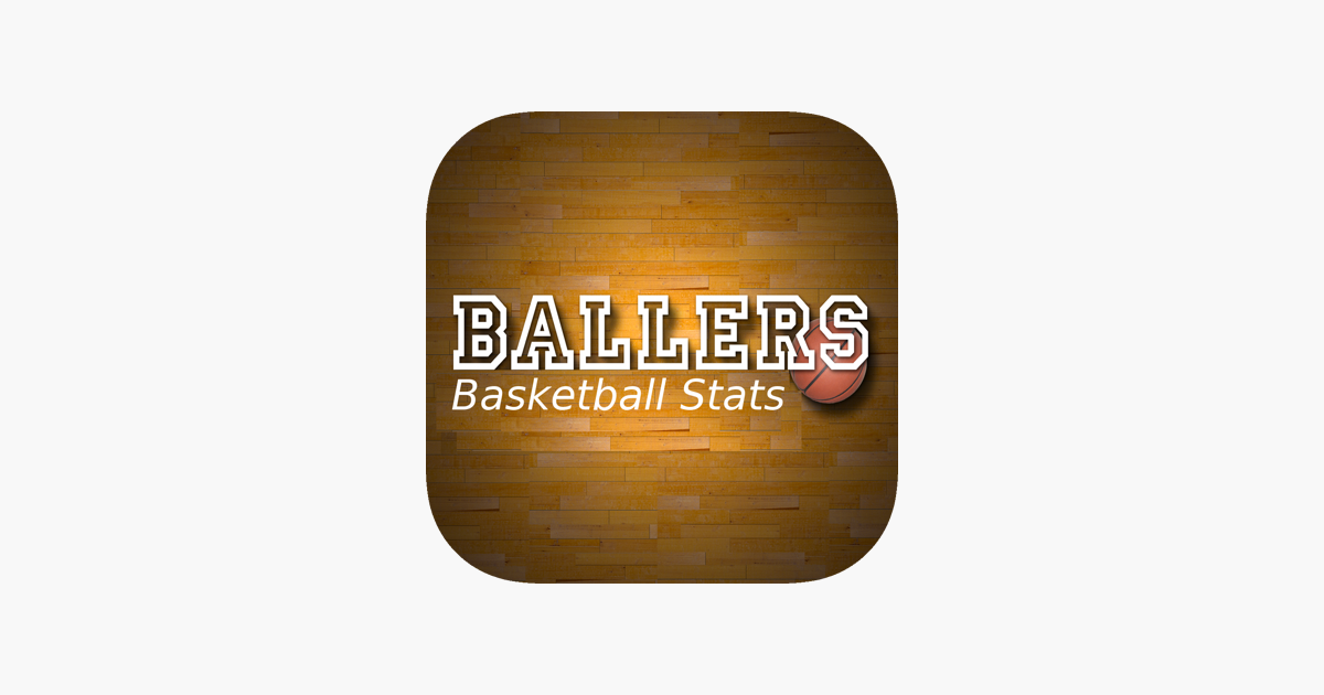 Ballers Basketball Stats on the App Store