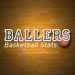Ballers Basketball Stats 