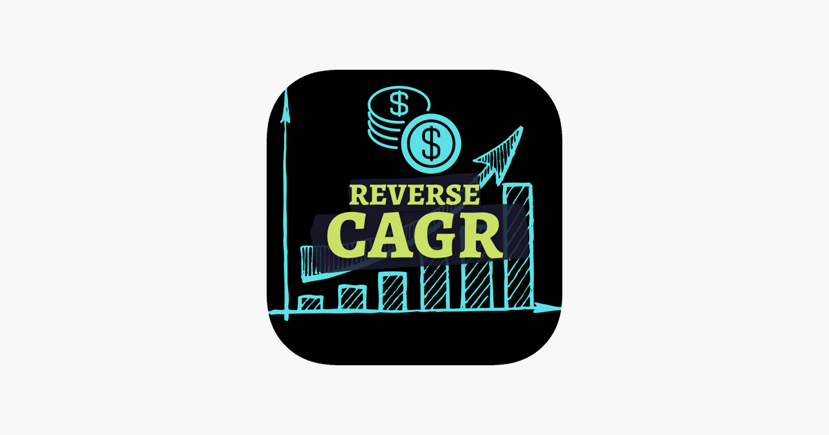 Reverse CAGR Calculator on the App Store