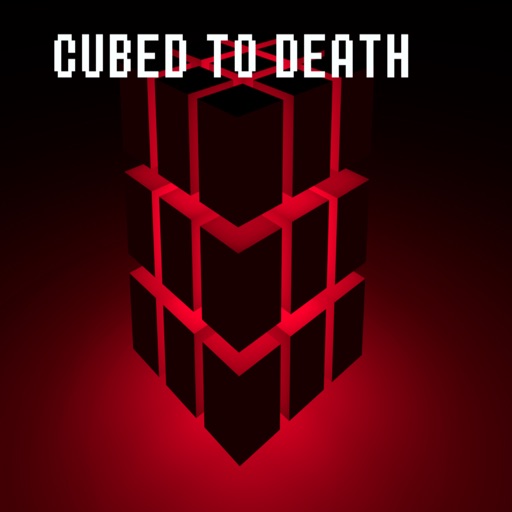 Cubed To Death