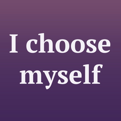 affirmations: I choose myself