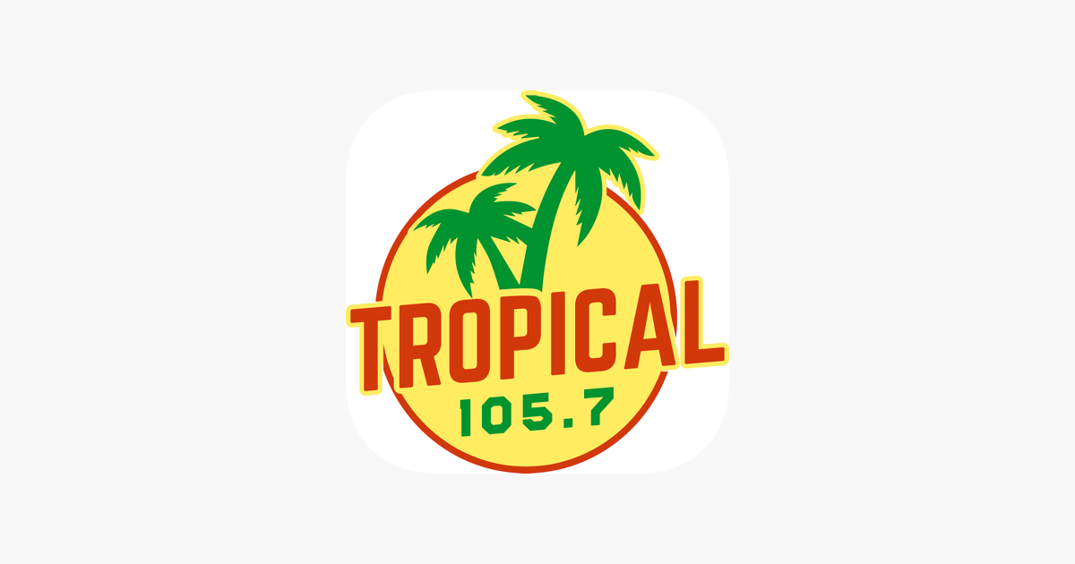Tropical 105.7 on the App Store