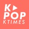 "K-POPの最新ニュース、動画を楽しみながらみんなでコメントして楽しめるエンタメアプリ「KTIMES」"