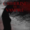 CATHERINE THE VAMPIRE - iPhoneアプリ