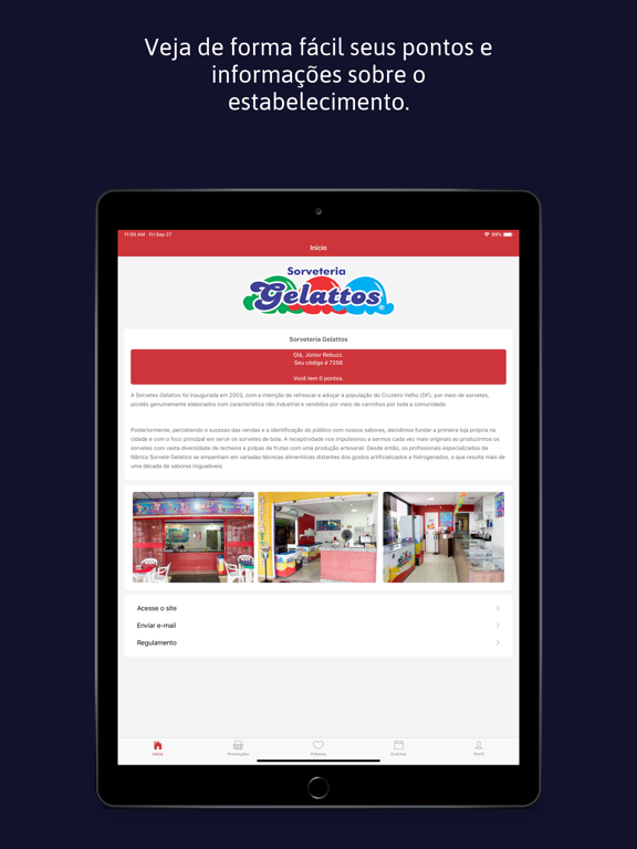Screenshot #4 pour Sorveteria Gelattos - Fidelida