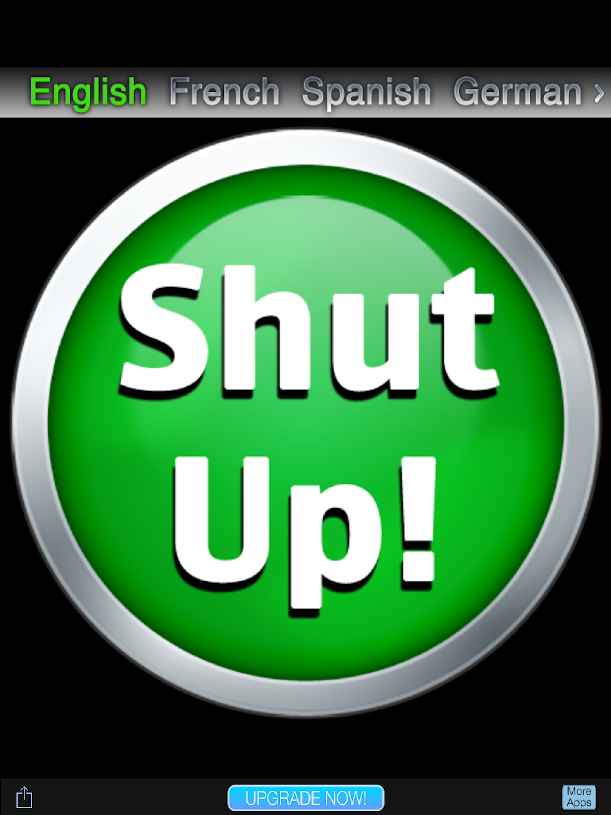 Shut Up!!!