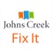 It’s easy to report a pothole, broken street light, or make a city service request—simply use the Johns Creek Fix It mobile app