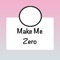 In Make Me Zero app, you will see a target on the screen and you need to make that target zero by adding same value in given combination