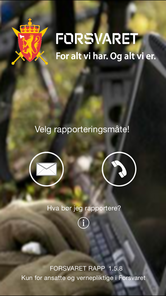 Forsvaret Rapp (iOS) 由: Forsvaret Forsvaret Rapp (iOS) 由: Forsvaret