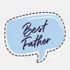 Best Father Stickers delete, cancel