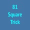 81 Square is a mind trick app 