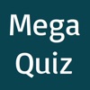 Mega Quiz - Trivia and More