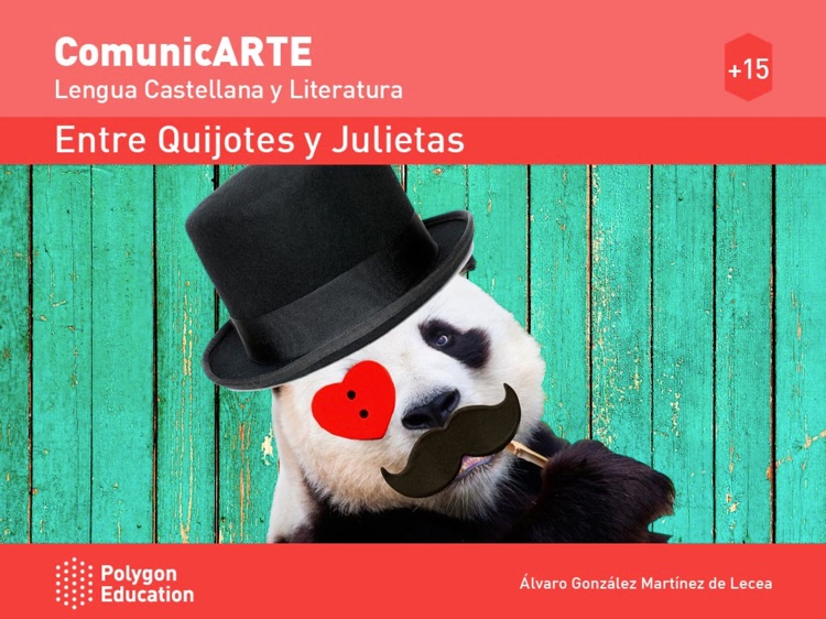 Entre Quijotes y Julietas