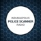 Indianapolis Police Scanner Radio is the simplest, yet most comprehensive and frequently updated police news scanner app