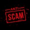 AntiScam is an app for everyday people, filled with everyday people