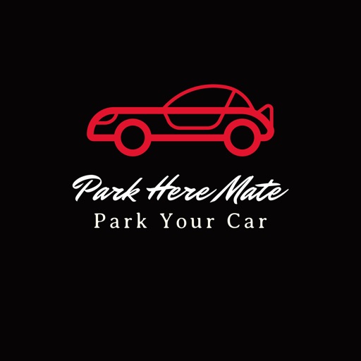 Park Here Mate