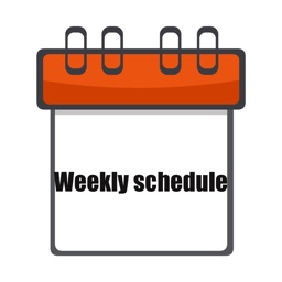 Weekly schedule.