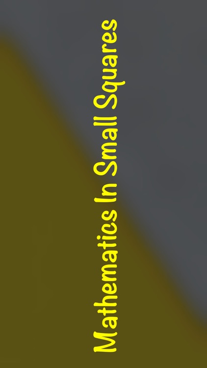 Mathematics In Small Squares