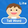 Tell Word Lite App Feedback