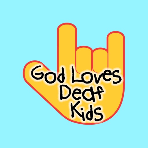 God Loves Deaf Kids By Silent Blessings Deaf Ministries - 