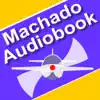 Machado Audiobooks App Support